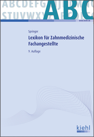 Lexikon für Zahnmedizinische Fachangestellte