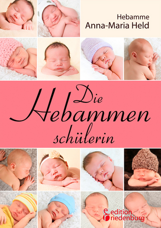 Die Hebammenschülerin