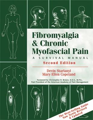 Fibromyalgia And Chronic Myofascial Pain - Devin J. Starlanyl