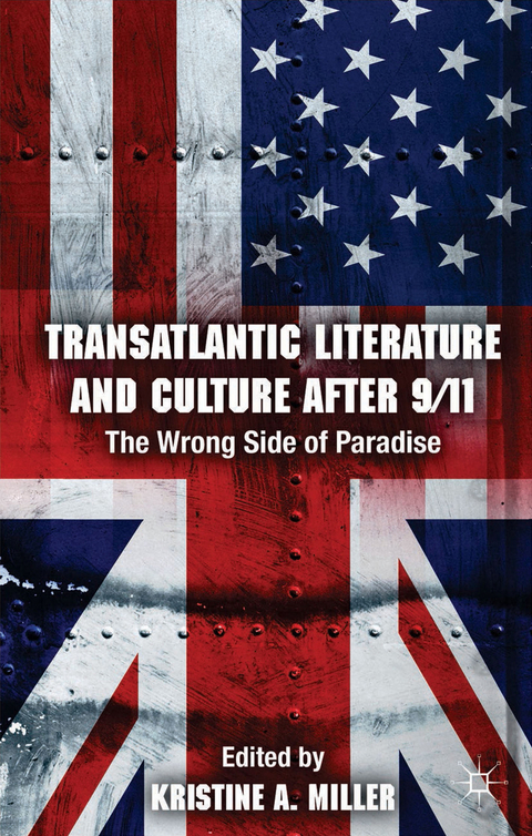 Transatlantic Literature and Culture After 9/11 - 