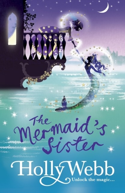 Mermaid's Sister -  Holly Webb