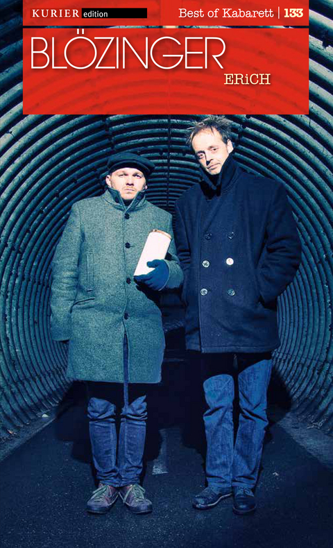 Erich - Robert Bl&ouml;chl, Roland Penzinger