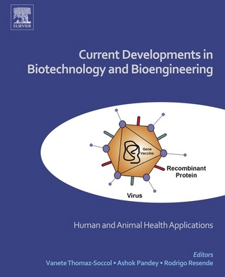 Current Developments in Biotechnology and Bioengineering