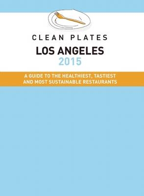Clean Plates Los Angeles