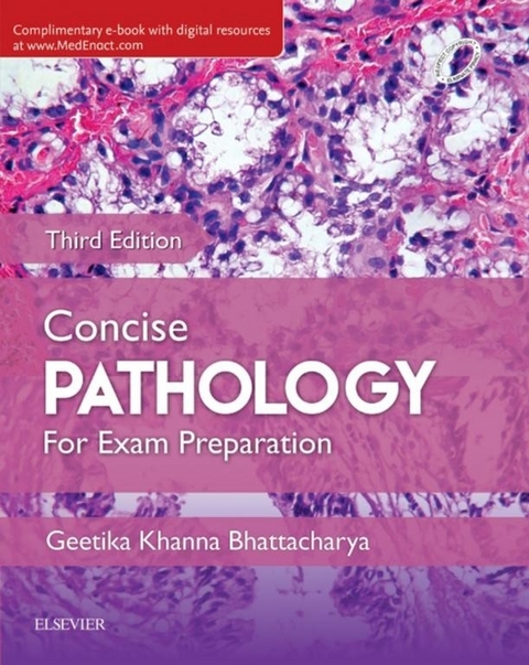 Concise Pathology for Exam Preparation - E-BooK -  Geetika Khanna