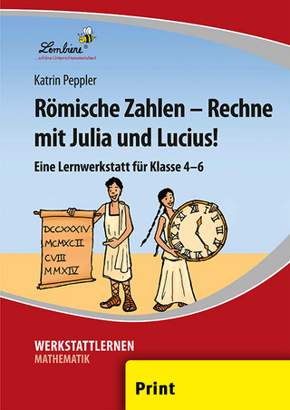 Römische Zahlen - Rechne mit Julia und Lucius!