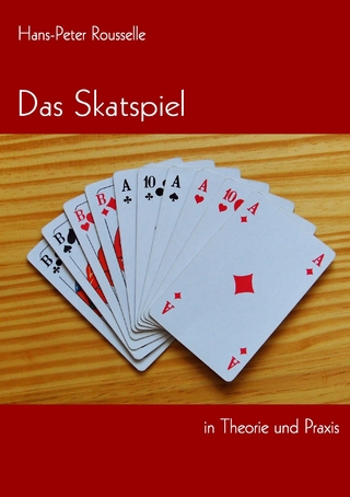 Das Skatspiel in Theorie und Praxis