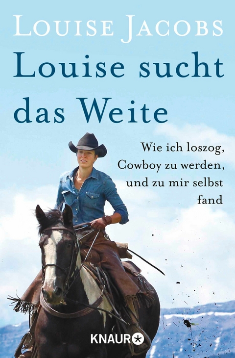 Louise sucht das Weite - Louise Jacobs