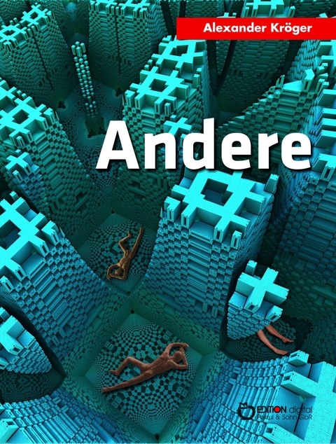 Andere - Alexander Kröger