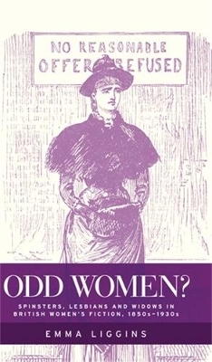Odd Women? - Emma Liggins