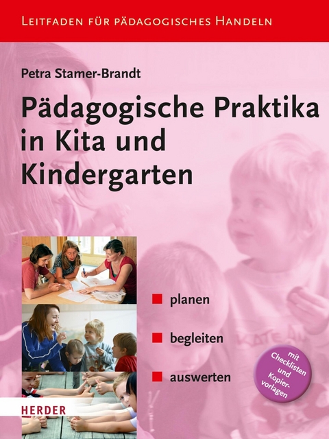 P&auml;dagogische Praktika in Kita und Kindergarten -  Petra Stamer-Brandt
