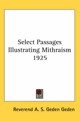 Select Passages Illustrating Mithraism 1925