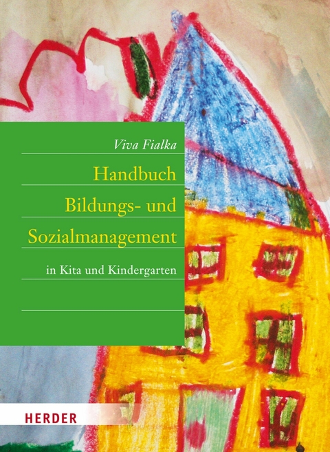 Handbuch Bildungs- und Sozialmanagement -  Viva Fialka