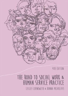 The Road to Social Work and Human Service Practice with Student Resource Access 12 Months