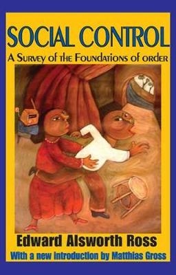 Social Control - Edward Alsworth Ross