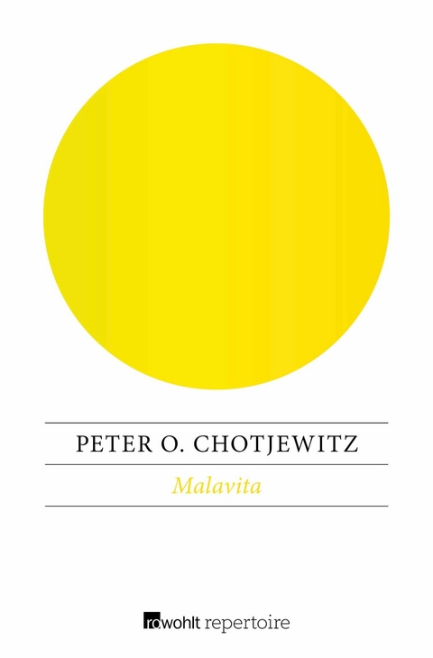 Malavita - Peter O. Chotjewitz