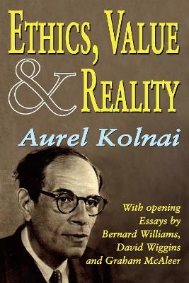 Ethics, Value, and Reality - Aurel Kolnai
