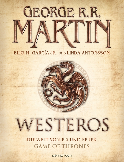 Westeros - George R.R. Martin, Jr. Garcia  Elio M., Linda Antonsson