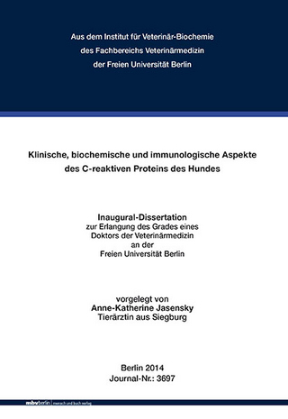 Klinische, biochemische und immunologische Aspekte des C-reaktiven Proteins des Hundes