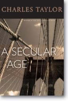 Secular Age -  Charles Taylor