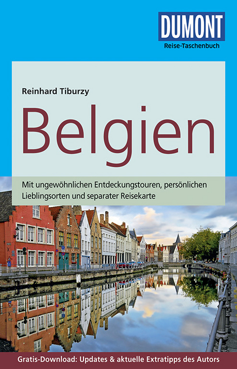 DuMont Reise-Taschenbuch Reisef&uuml;hrer Belgien - Reinhard Tiburzy