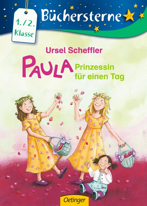 Paula. Prinzessin f&uuml;r einen Tag - Ursel Scheffler