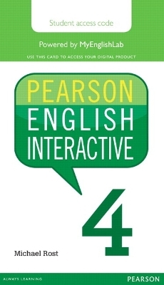 Pearson English Interactive 4 (Access Code Card) - Michael Rost