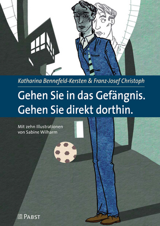 Gehen Sie in das Gefängnis. Gehen Sie direkt dorthin.