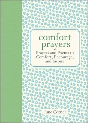 Comfort Prayers - June Cotner