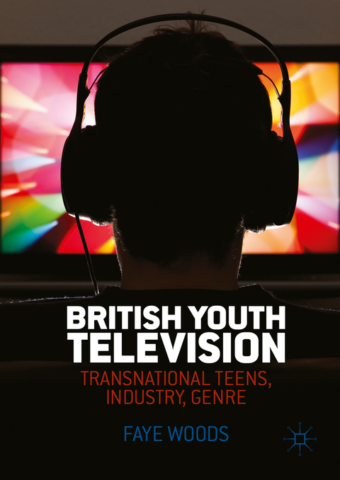 British Youth Television - Faye Woods