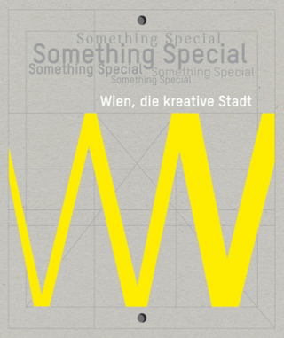 Something Special. Wien, die kreative Stadt