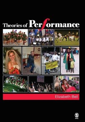 Theories of Performance - Elizabeth Bell