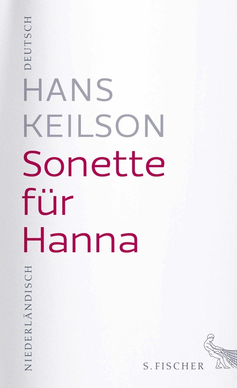 Sonette f&uuml;r Hanna - Hans Keilson