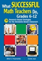 What Successful Math Teachers Do, Grades 6-12 - 