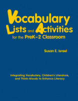 Vocabulary Lists and Activities for the PreK-2 Classroom - Susan E. Israel