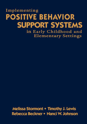 Implementing Positive Behavior Support Systems in Early Childhood and Elementary Settings - 