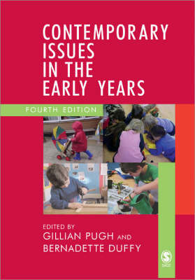 Contemporary Issues in the Early Years - 