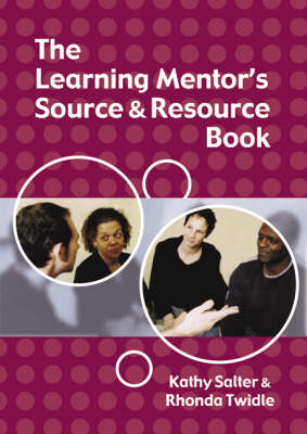 The Learning Mentor&prime;s Source and Resource Book - Kathy Hampson, Rhonda Mitchell