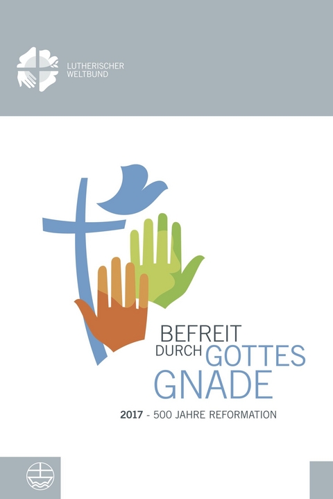 Befreit durch Gottes Gnade - 
