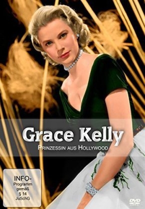 Grace Kelly-Prinzessin Aus Hollywood, 1 DVD
