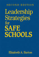 Leadership Strategies for Safe Schools - 