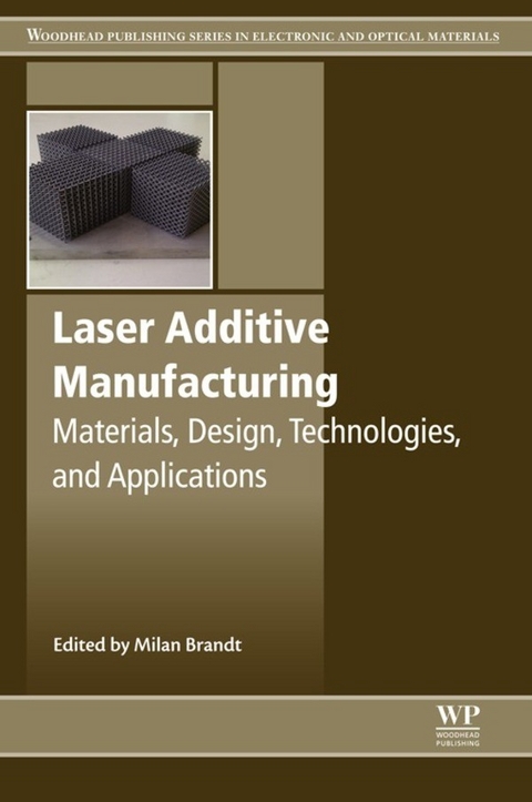 Laser Additive Manufacturing - 
