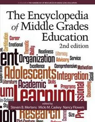 Encyclopedia of Middle Grades Education (2nd ed.)