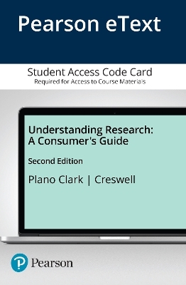 Understanding Research - Vicki Plano Clark, John Creswell