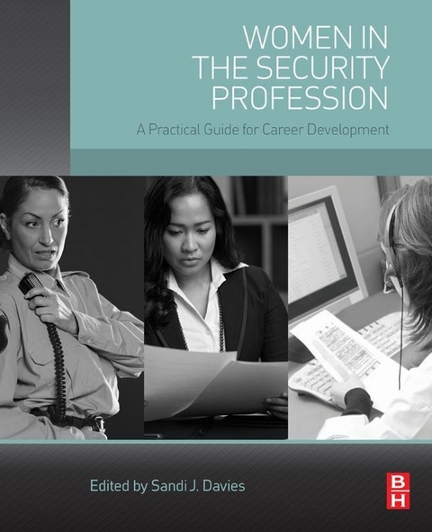 Women in the Security Profession -  Sandi J. Davies
