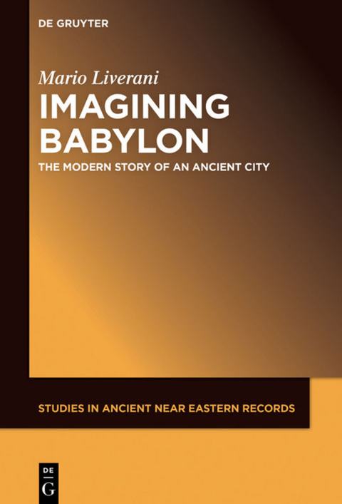 Imagining Babylon - Mario Liverani