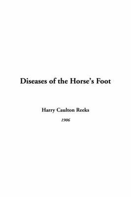 Diseases of the Horse's Foot