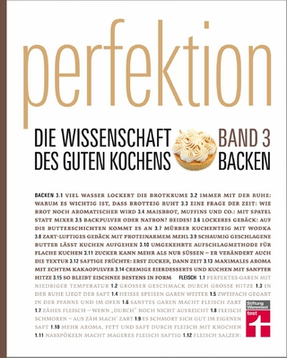 Perfektion Backen - Die Wissenschaft des guten Kochens: Band 3