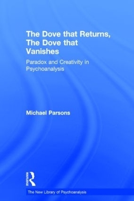 The Dove that Returns, The Dove that Vanishes - Michael Parsons