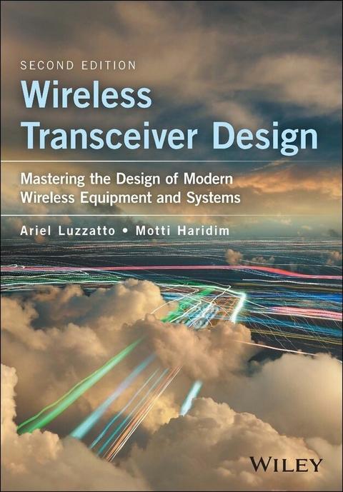Wireless Transceiver Design - Ariel Luzzatto, Motti Haridim